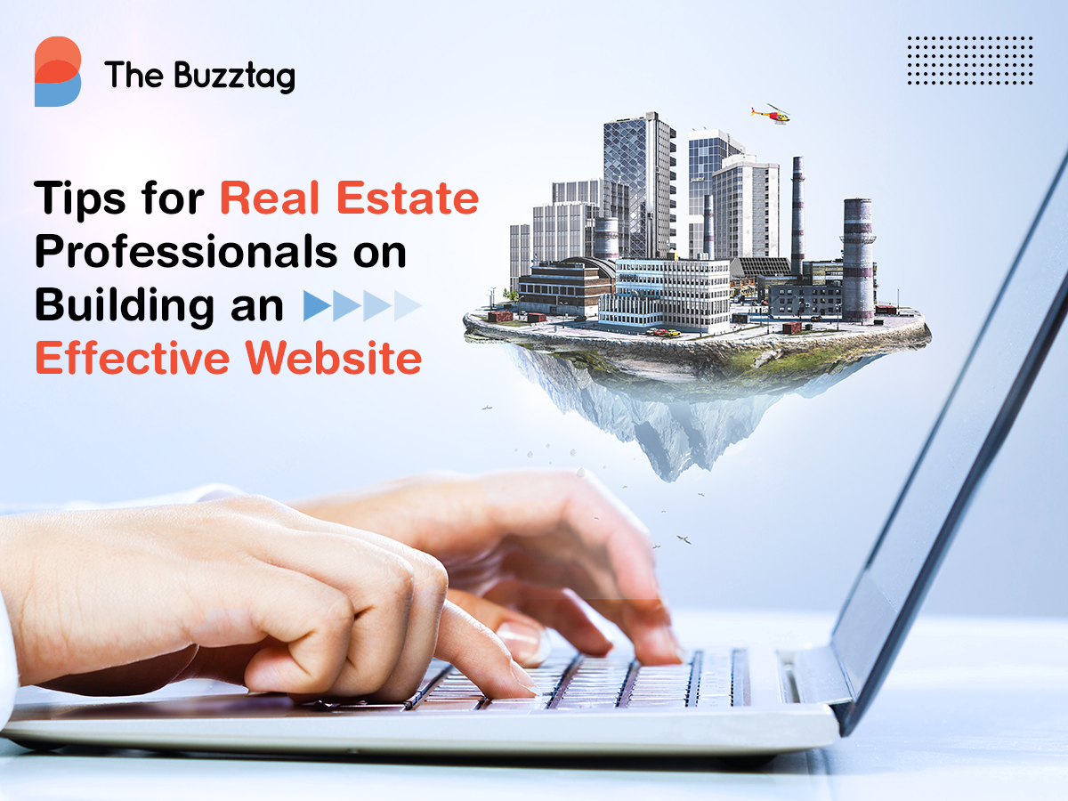 Tips for Real Estate Professionals on Building an Effective Website
